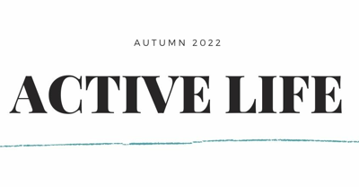 Active Life- Autumn Edition